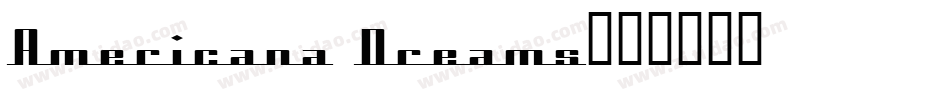 Americana Dreams字体转换